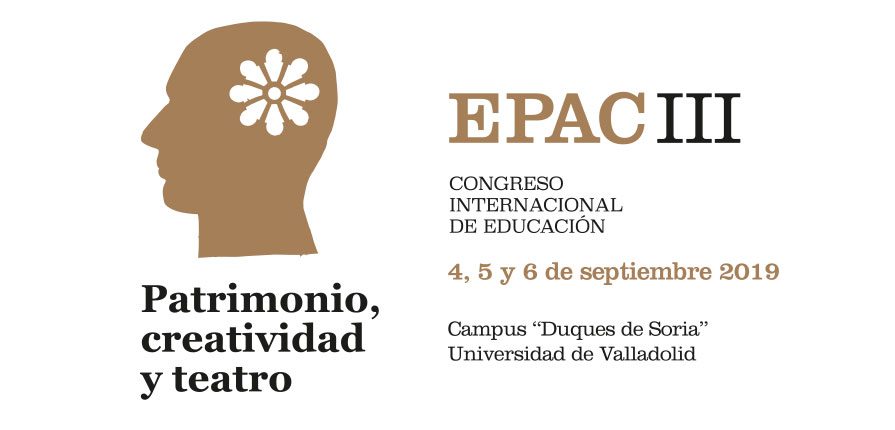 EPAC III Congreso Internacional de Educación: Patrimonio, Creatividad y Teatro
