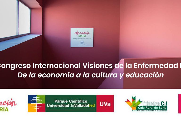 Congreso Internacional Visiones de la Enfermedad III – De la economía a la cultura y educación